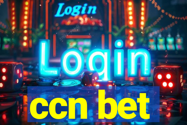 ccn bet